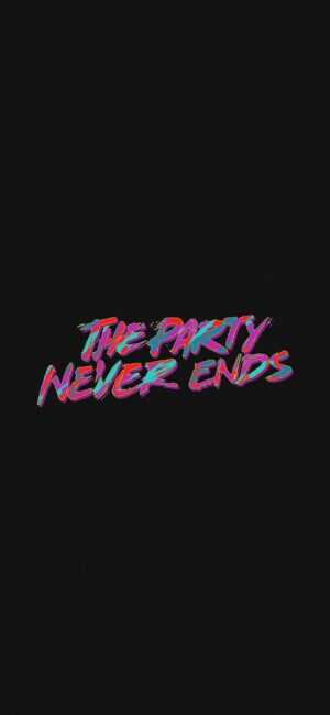 The Party Never Ends Wallpaper